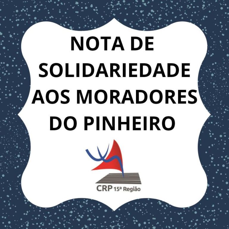 Conselho Regional de Psicologia 15ª Região CRP 15 NOTA DE